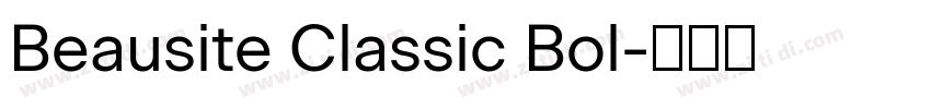 Beausite Classic Bol字体转换